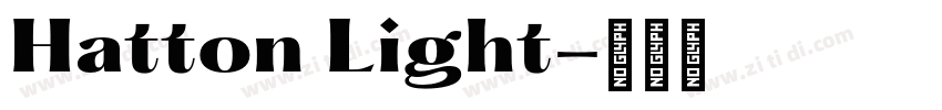 Hatton Light字体转换